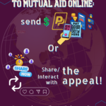 Purple poster with globe background and text reading “How to contribute to mutual aid online:” followed by options to send money or share and interact with the appeal. Includes payment icons, social media symbols, and the phrase “From each according to their capacity, to each according to their needs.” WRZKY logo on the left.